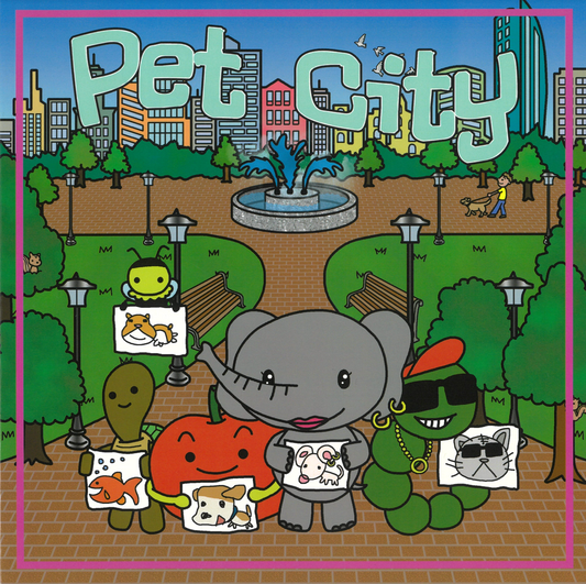 ペット・シティー/Pet City